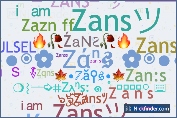 Zansのニックネームとスタイリッシュな名前 - Nickfinder.com