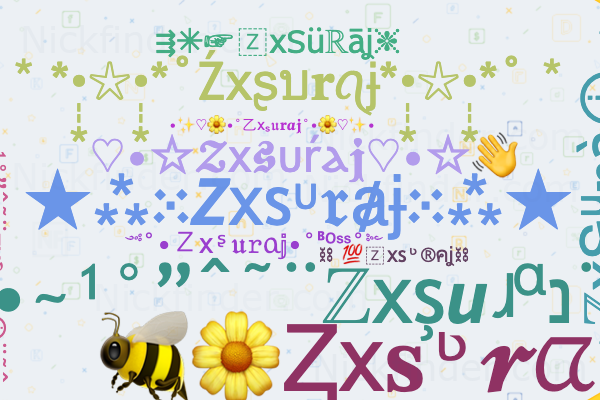 Zxsuraj के लिए उपनाम: ZX SURAJ♚, ZX S U R A J, Zx, Zx