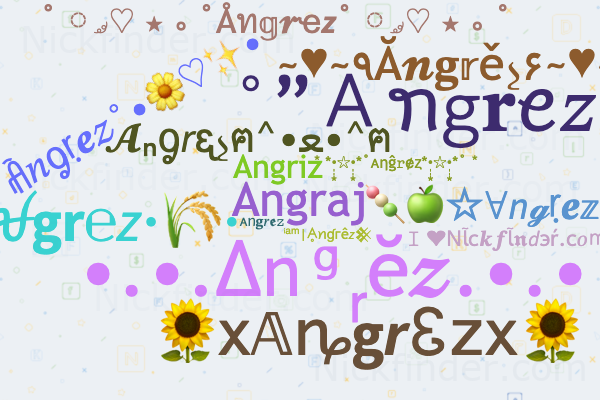 Nicknames for Angrez: Angrej, Angraj, Angriz