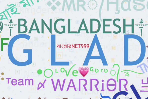 Nicknames for Bangladesh: 🇧🇩Ᏸᴀɴɢʟᴀ々ᗪᴇꜱʜ