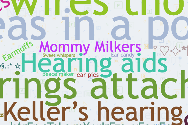 nicknames-for-headphones-hearing-aids-mommy-milkers-peas-in-a-pod