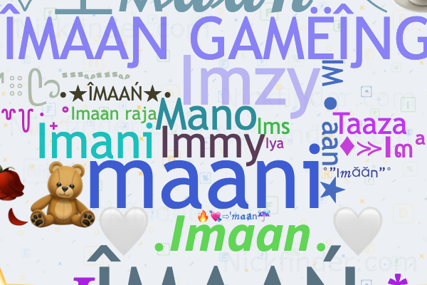 ⭐︎ Nicknames for Imaan: Immy, maani, Mano, Imani, Lemon