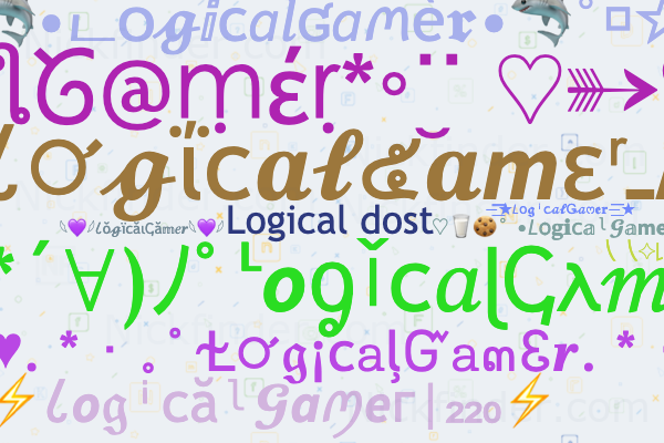 Nicknames and stylish names for LogicalGamer - Nickfinder.com