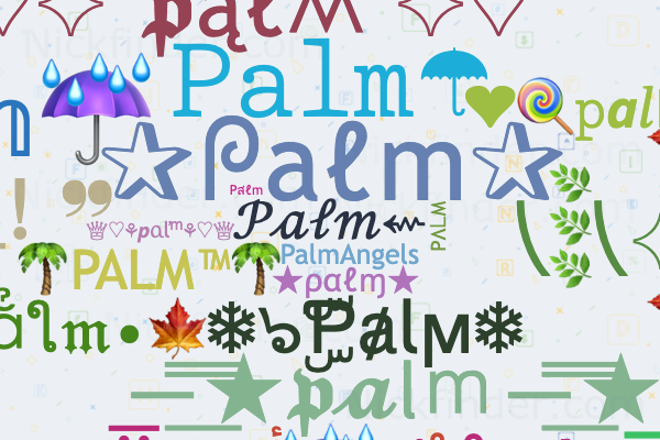 Apodos y nombres elegantes para Palm - Nickfinder.com
