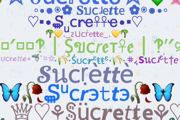 Nicknames for Sucrette: SU, Emeline
