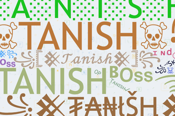 ♡！ Tanish के लिए उपनाम: ꧁𓊈𒆜𝒯𝒶𝓃𝒾𝓈𝒽𒆜𓊉