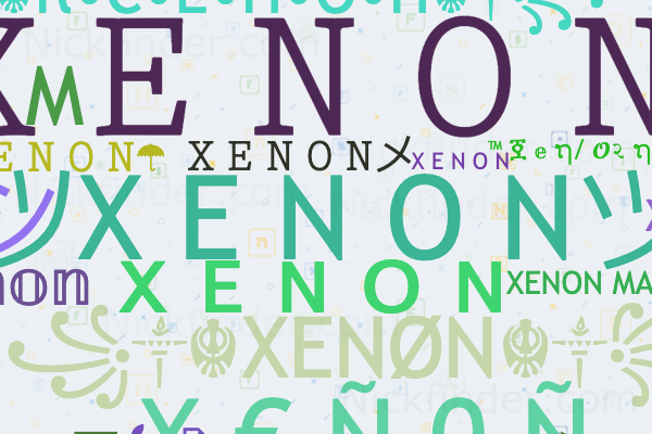 Spitznamen und stilvolle Namen für Xenon - Nickfinder.com