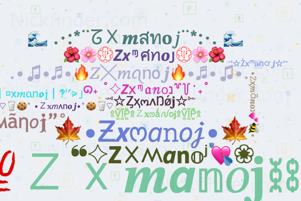 Nicknames for ZXmanoj: 🍏zx manoj